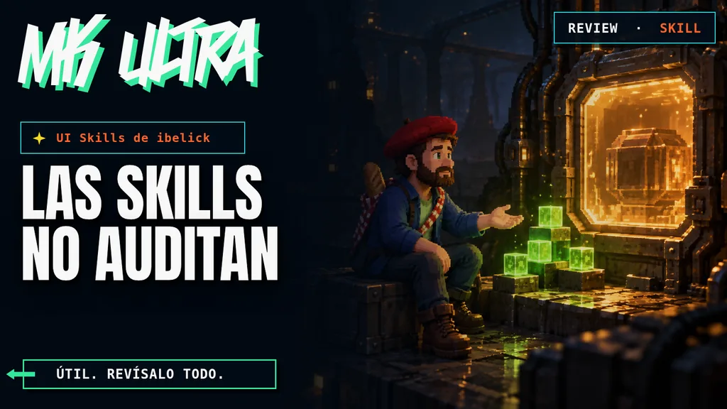Review de UI Skills de ibelick: análisis, límites y veredicto