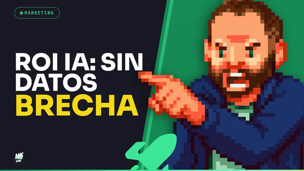 ROI de la IA en marketing: produces más, mides peor