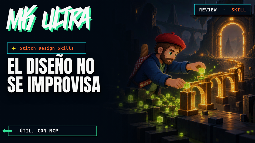 Review de Stitch Design Skills: análisis, límites y veredicto